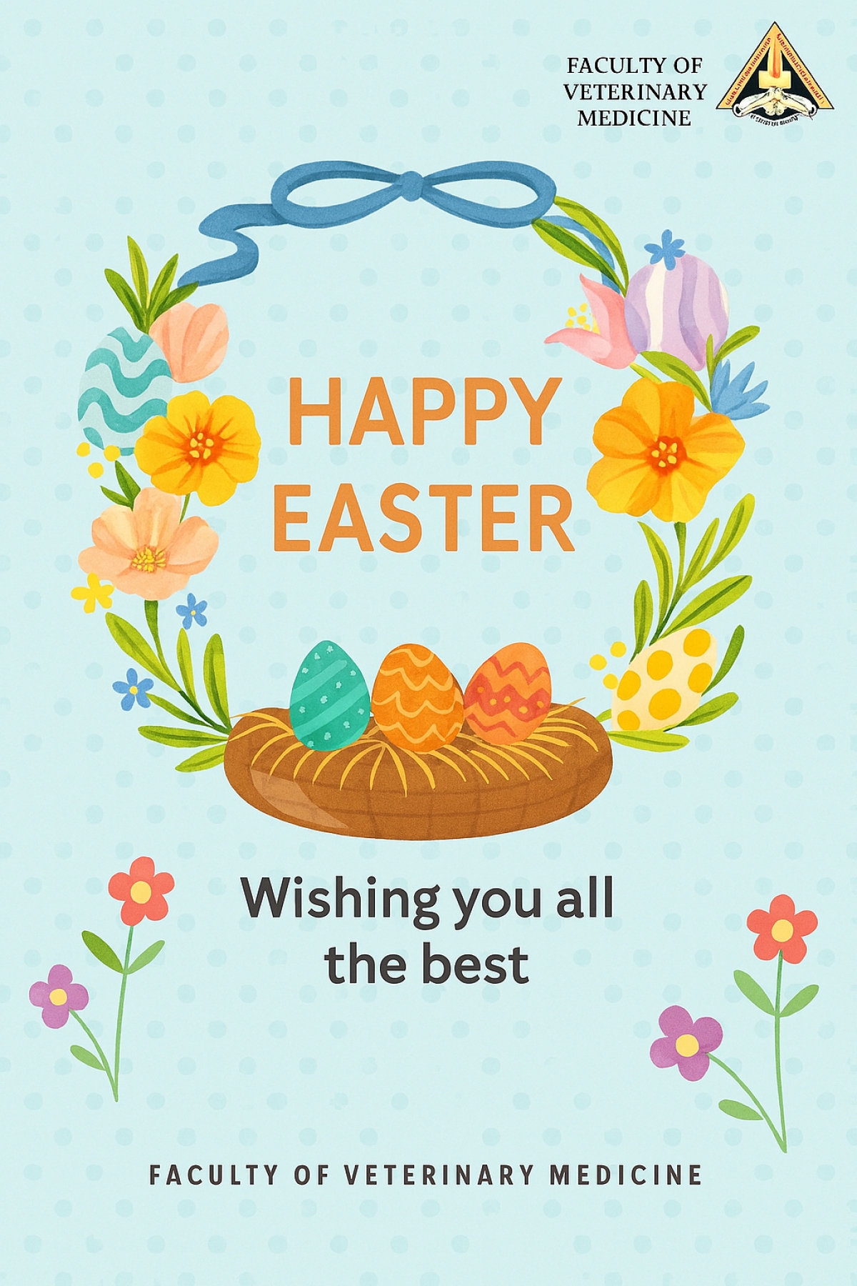 Celebrating Spring Festivals: Dean of the Faculty of Veterinary Medicine Extends Warm Greetings to All Faculty Members