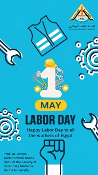 Dean of the Faculty of Veterinary Medicine Extends Labor Day Greetings to Faculty Members